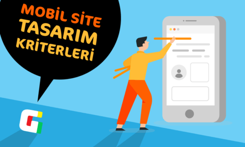 Mobil Site Tasarım Kriterleri